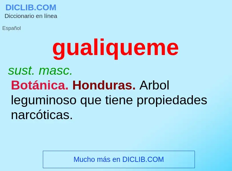 ¿Qué es gualiqueme? - significado y definición