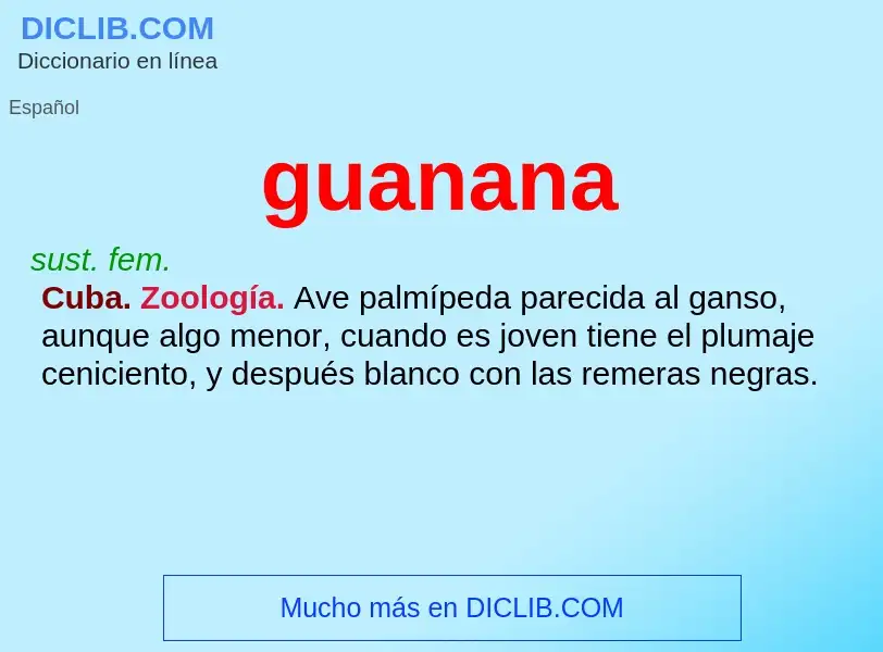 ¿Qué es guanana? - significado y definición