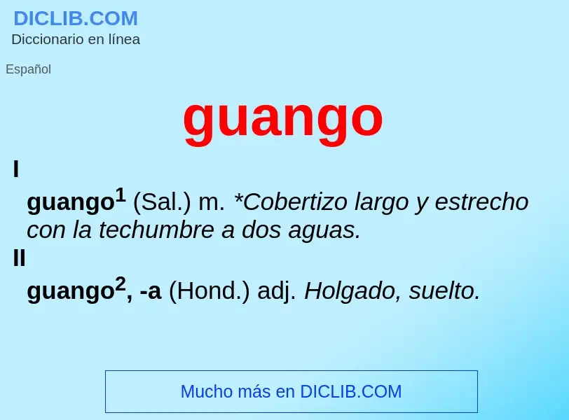 ¿Qué es guango? - significado y definición