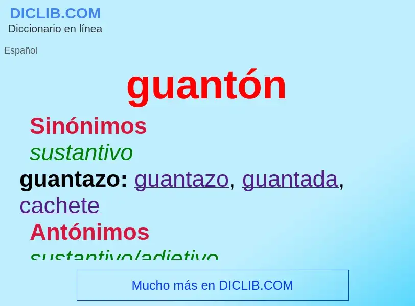 ¿Qué es guantón? - significado y definición