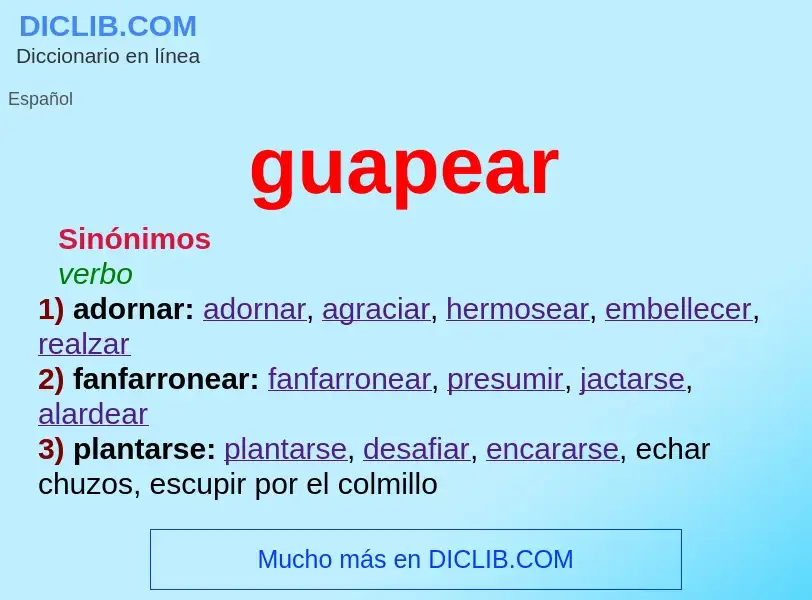 Was ist guapear - Definition