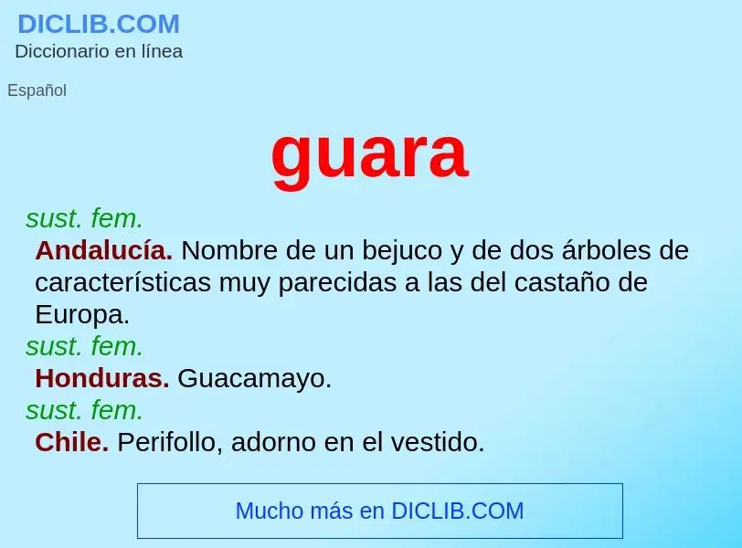 ¿Qué es guara? - significado y definición