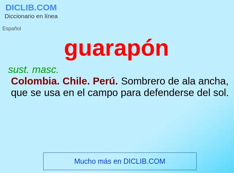 ¿Qué es guarapón? - significado y definición