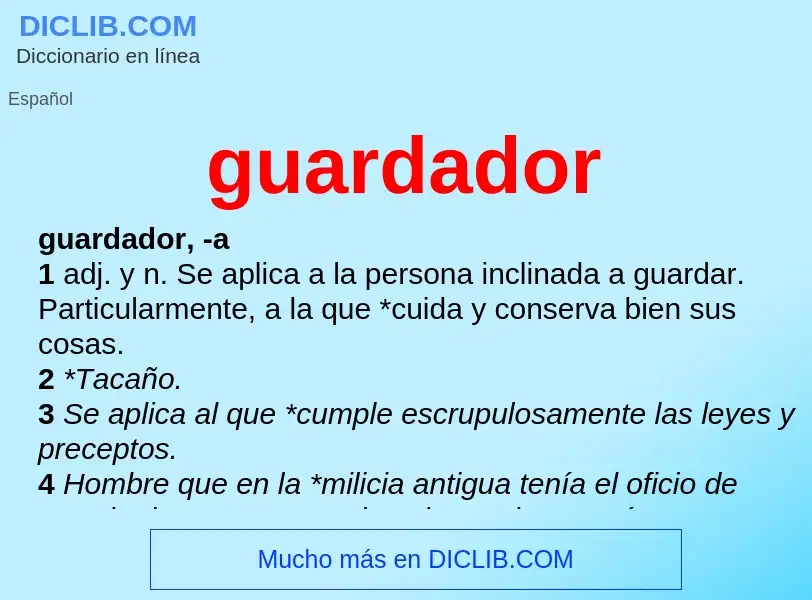 What is guardador - meaning and definition