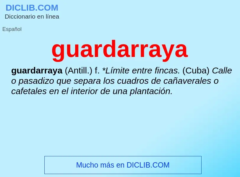 ¿Qué es guardarraya? - significado y definición