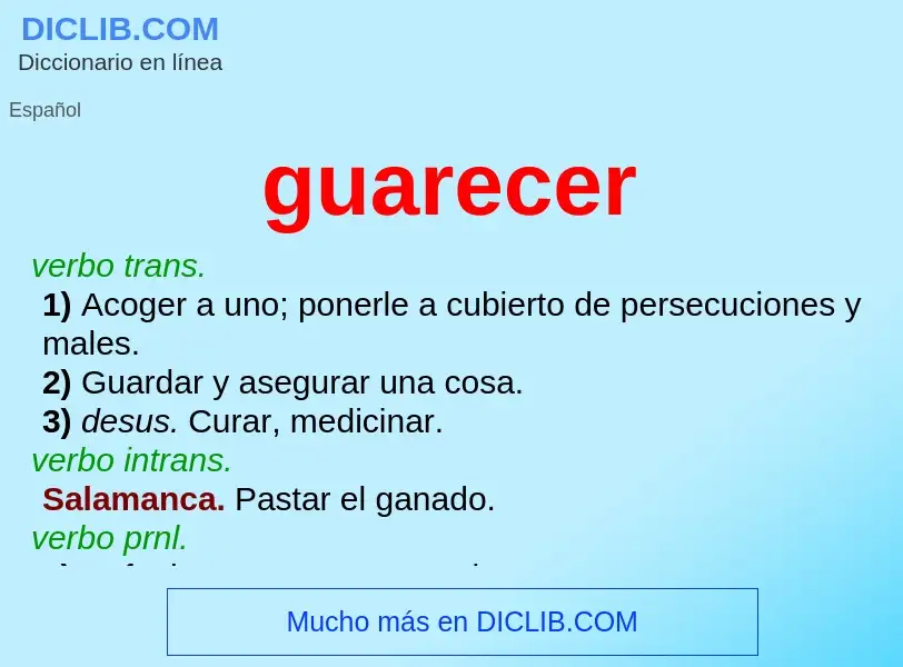 What is guarecer - meaning and definition