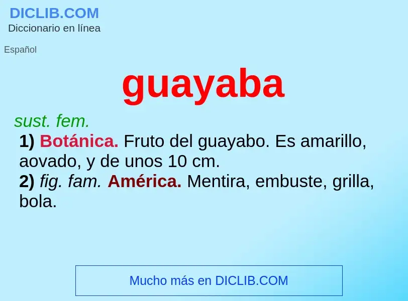 ¿Qué es guayaba? - significado y definición