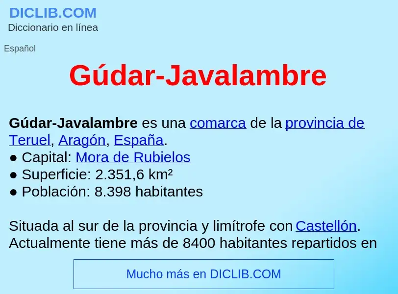 ¿Qué es Gúdar-Javalambre ? - significado y definición