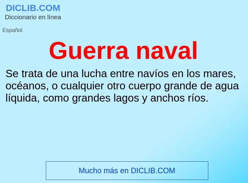 Wat is Guerra naval - definition