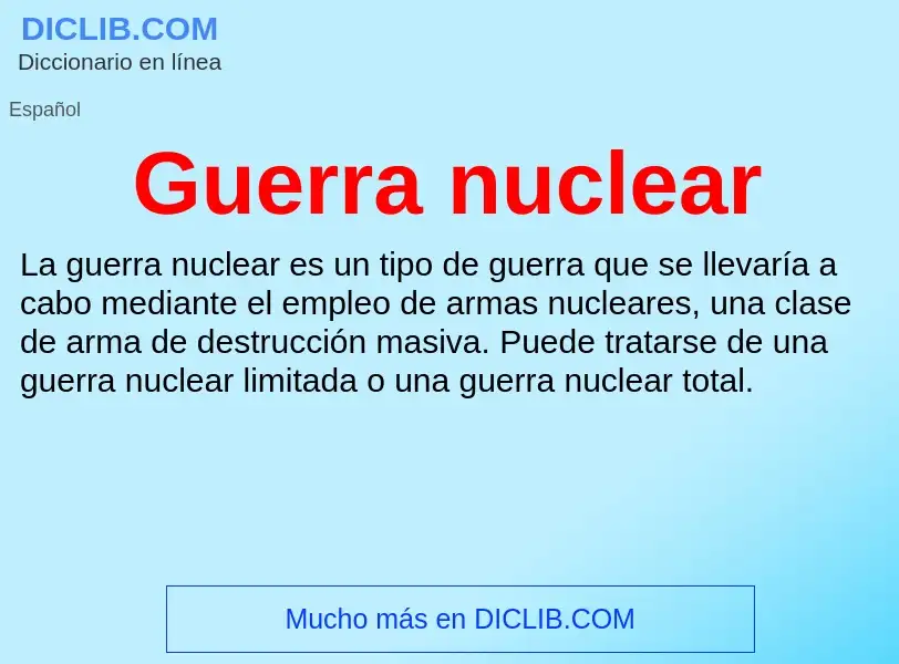 Wat is Guerra nuclear - definition