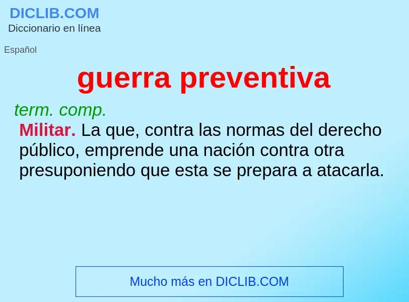 Qu'est-ce que guerra preventiva - définition