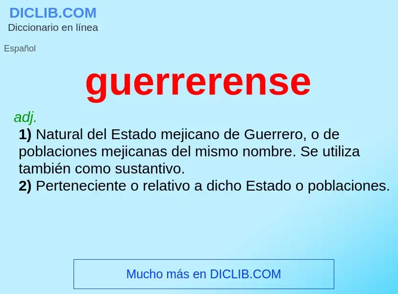 ¿Qué es guerrerense? - significado y definición