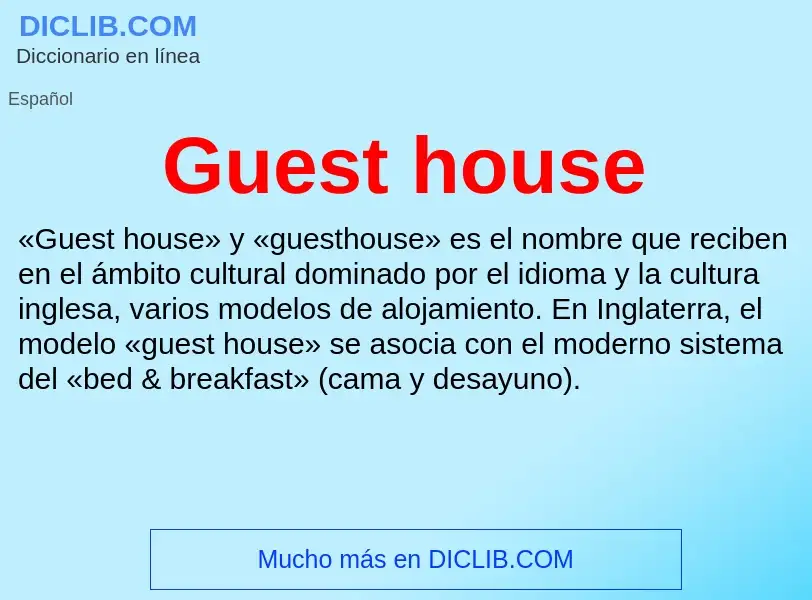 Wat is Guest house - definition