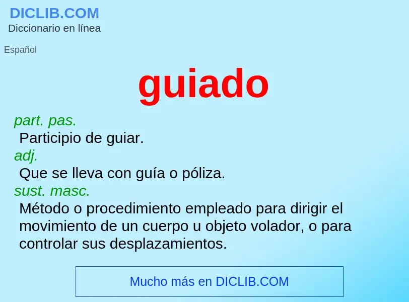 O que é guiado - definição, significado, conceito