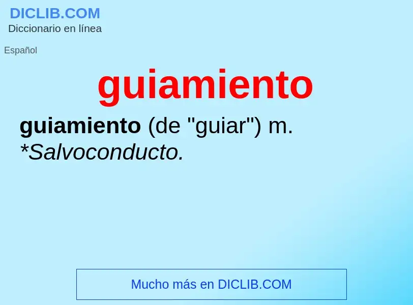 ¿Qué es guiamiento? - significado y definición