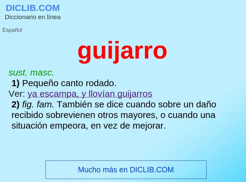 Wat is guijarro - definition