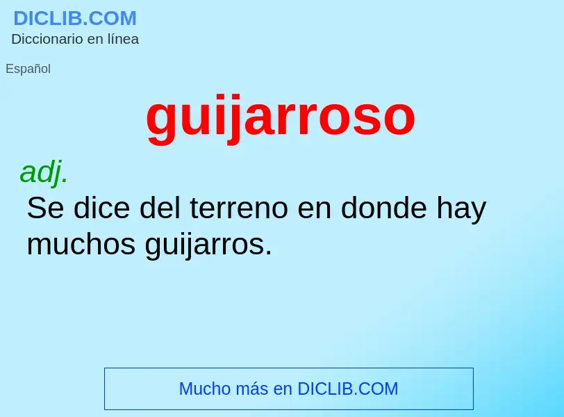 ¿Qué es guijarroso? - significado y definición