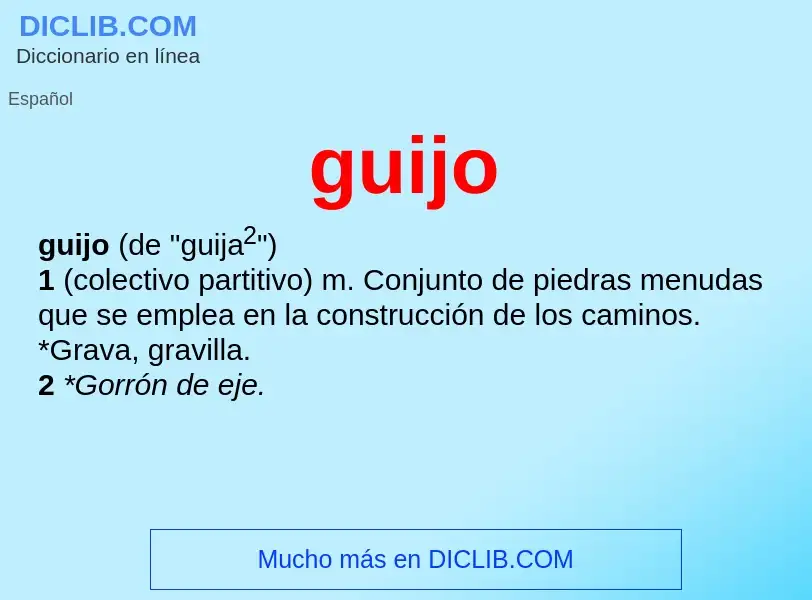 O que é guijo - definição, significado, conceito