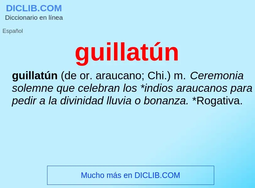 Qu'est-ce que guillatún - définition