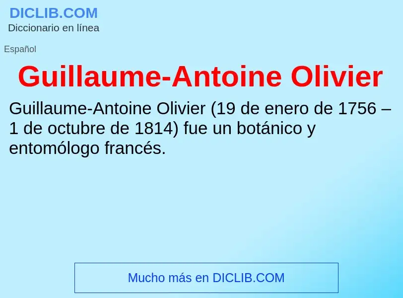 What is Guillaume-Antoine Olivier - definition