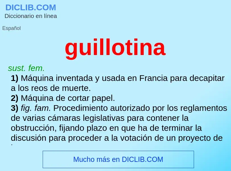 What is guillotina - meaning and definition