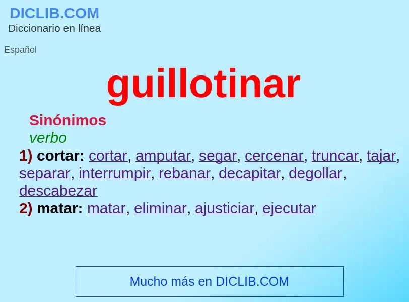 Wat is guillotinar - definition