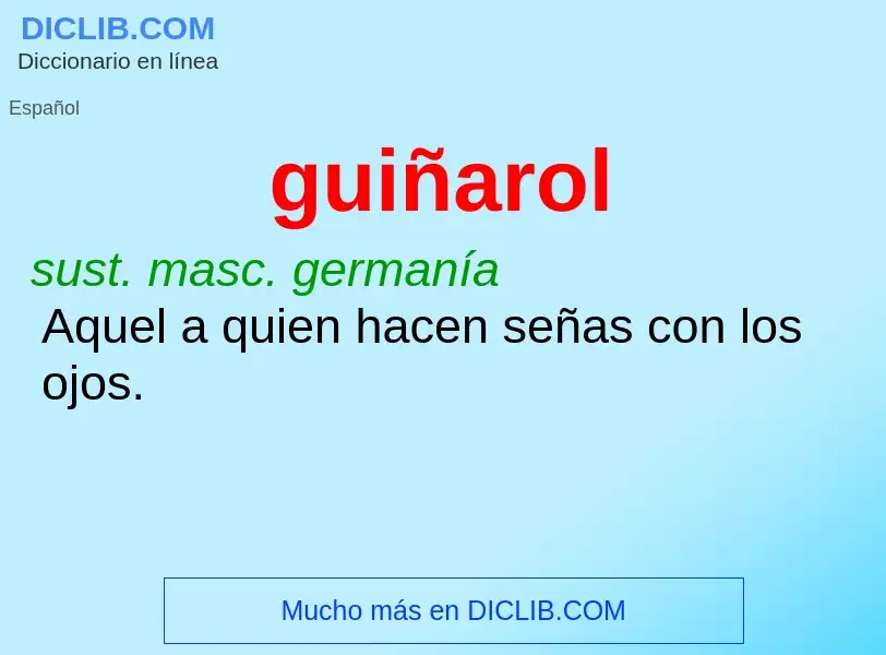 What is guiñarol - meaning and definition