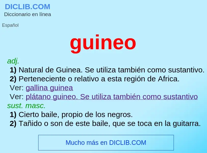 Che cos'è guineo - definizione