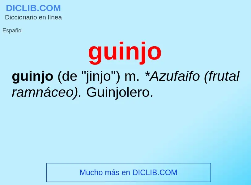 ¿Qué es guinjo? - significado y definición