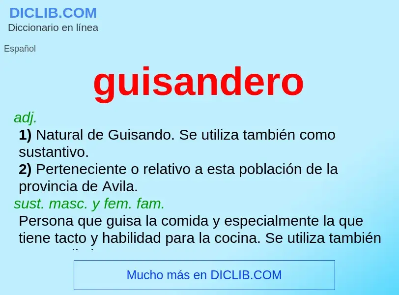 ¿Qué es guisandero? - significado y definición