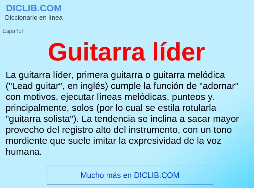 Wat is Guitarra líder - definition