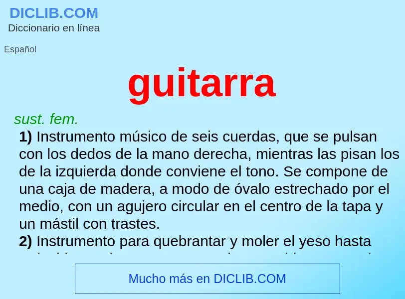 ¿Qué es guitarra? - significado y definición