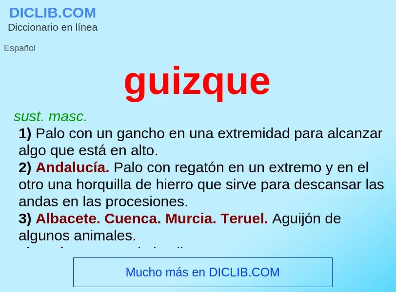 ¿Qué es guizque? - significado y definición