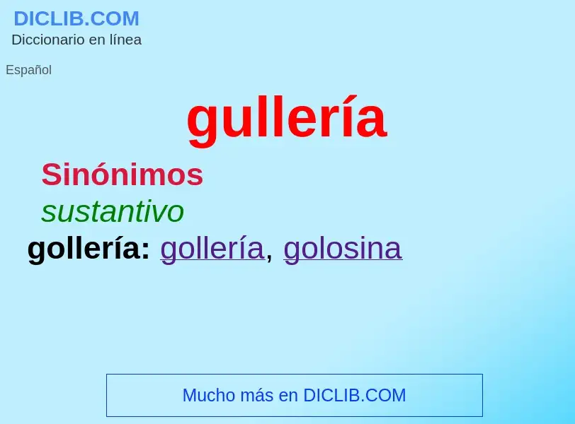 O que é gullería - definição, significado, conceito