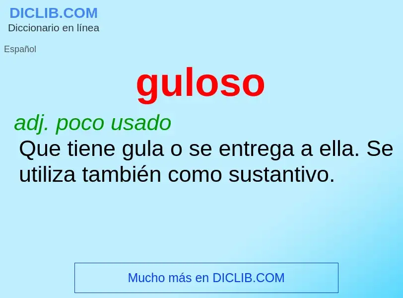 O que é guloso - definição, significado, conceito