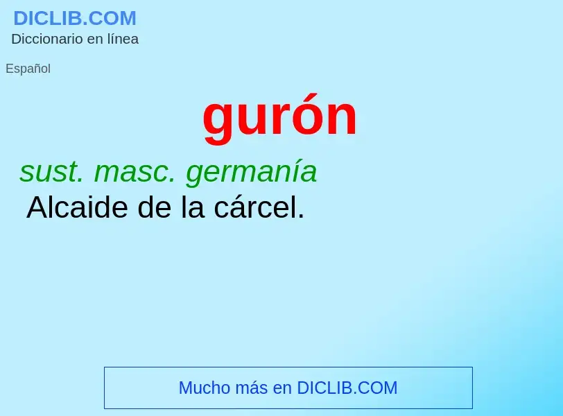 O que é gurón - definição, significado, conceito