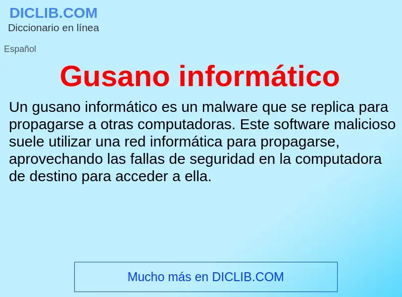 ¿Qué es Gusano informático? - significado y definición