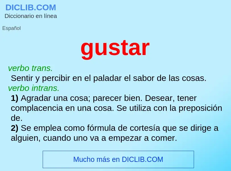 Wat is gustar - definition