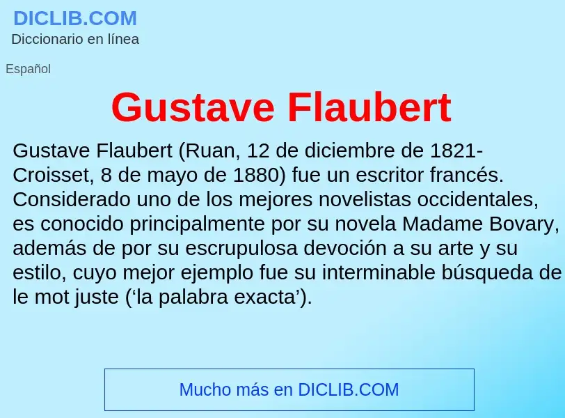 ¿Qué es Gustave Flaubert? - significado y definición