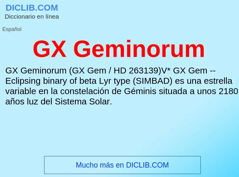 O que é GX Geminorum - definição, significado, conceito