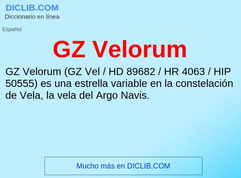 O que é GZ Velorum - definição, significado, conceito