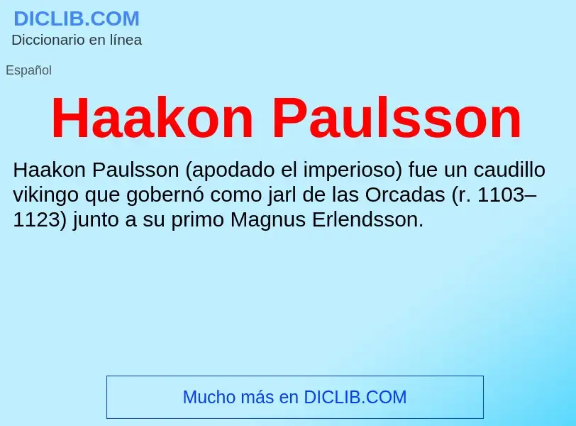 Что такое Haakon Paulsson - определение