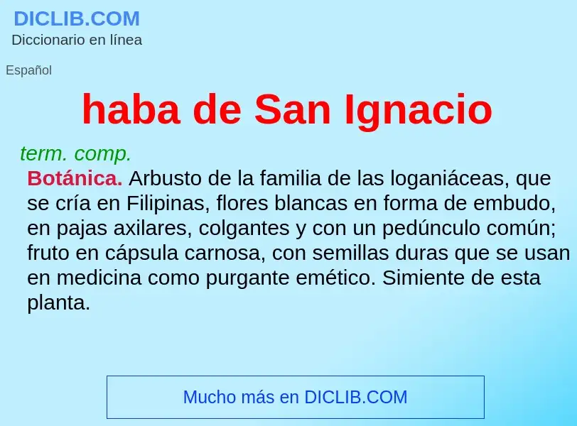 Wat is haba de San Ignacio - definition