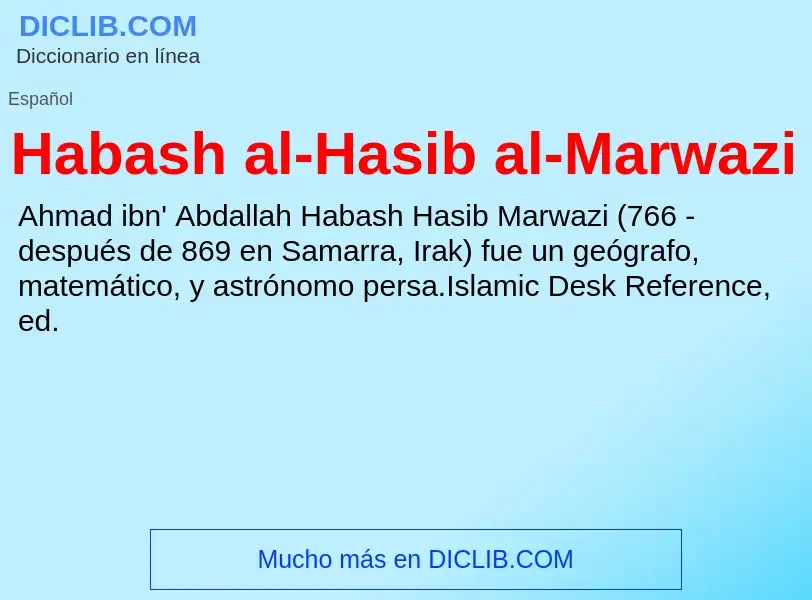 Что такое Habash al-Hasib al-Marwazi - определение