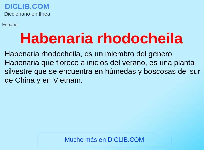 Что такое Habenaria rhodocheila - определение