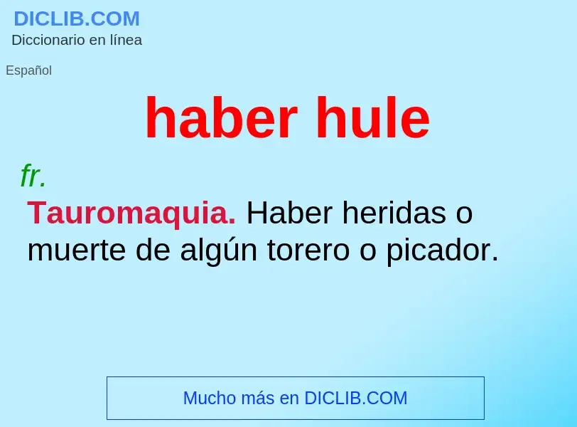 What is haber hule - definition