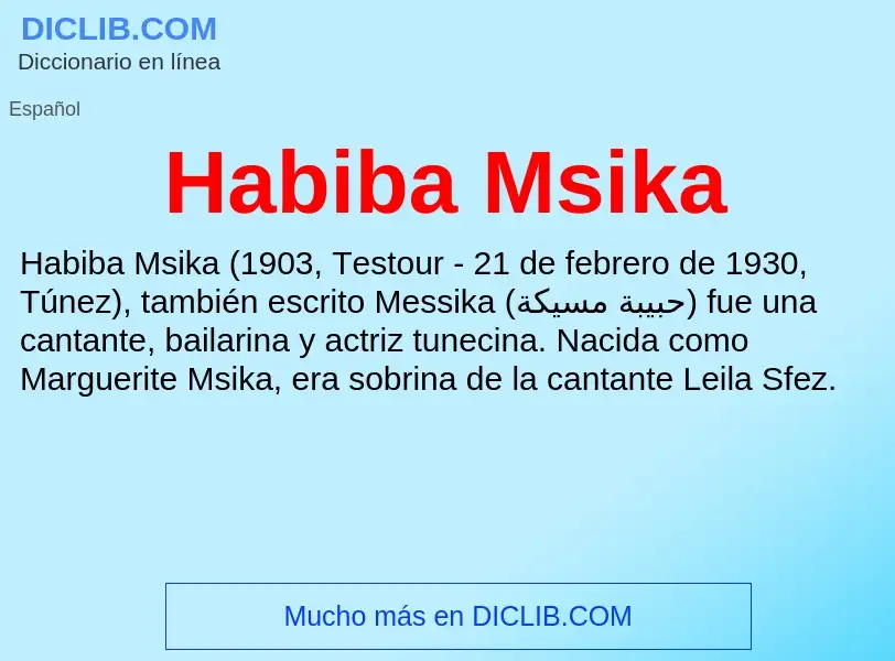 Что такое Habiba Msika - определение