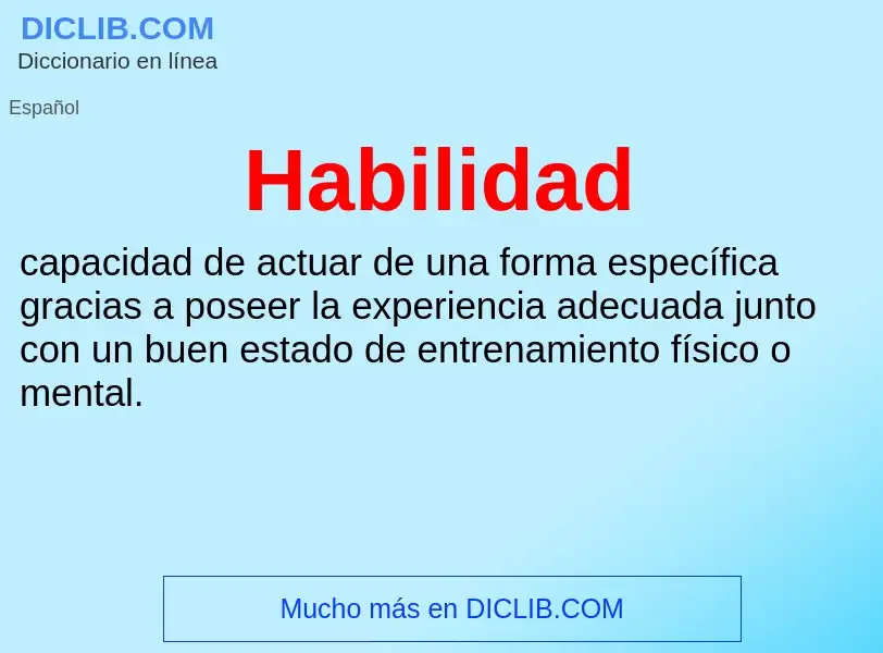 Wat is Habilidad - definition