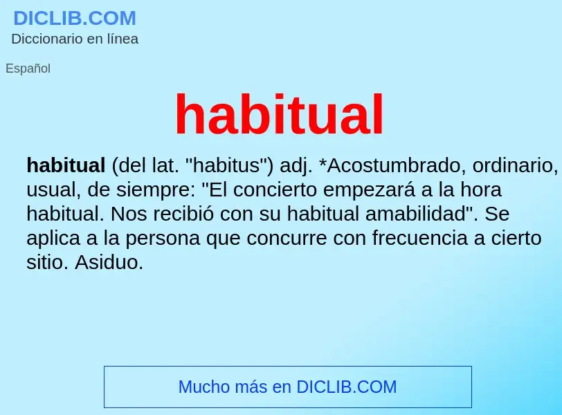 Was ist habitual - Definition