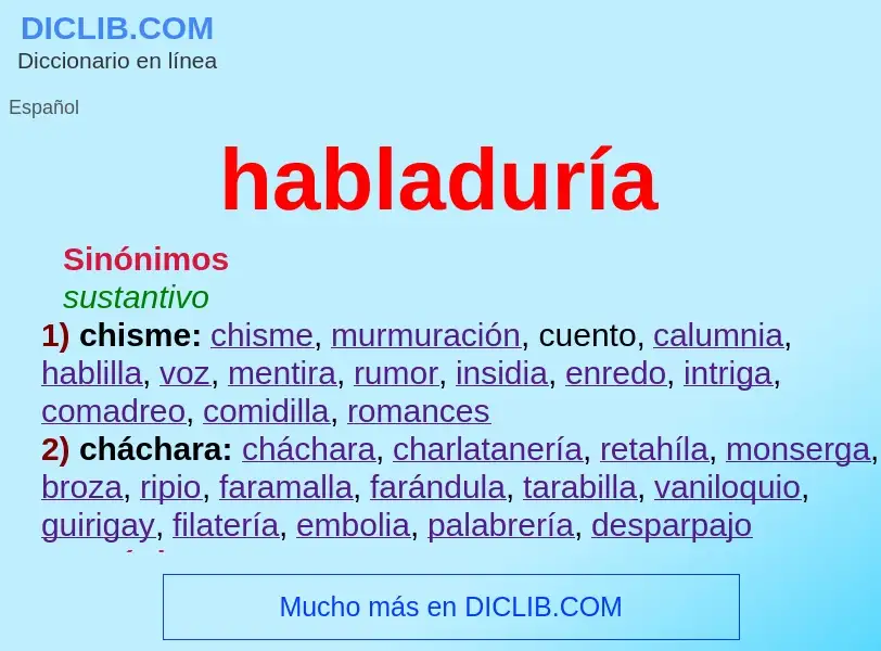 O que é habladuría - definição, significado, conceito